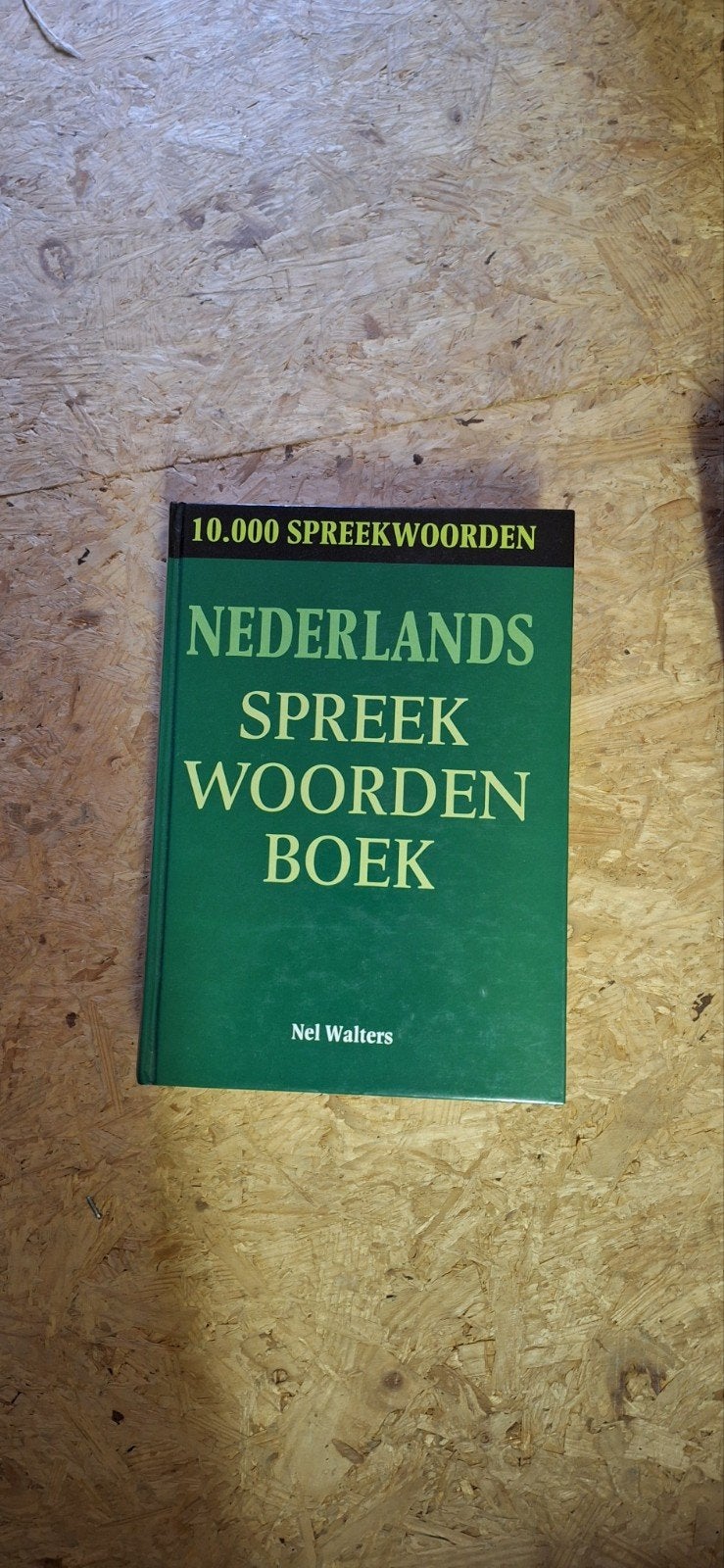Nederlands Spreekwoordenboek - 10.000 Spreekwoorden, Boeken, Woordenboeken, Ophalen