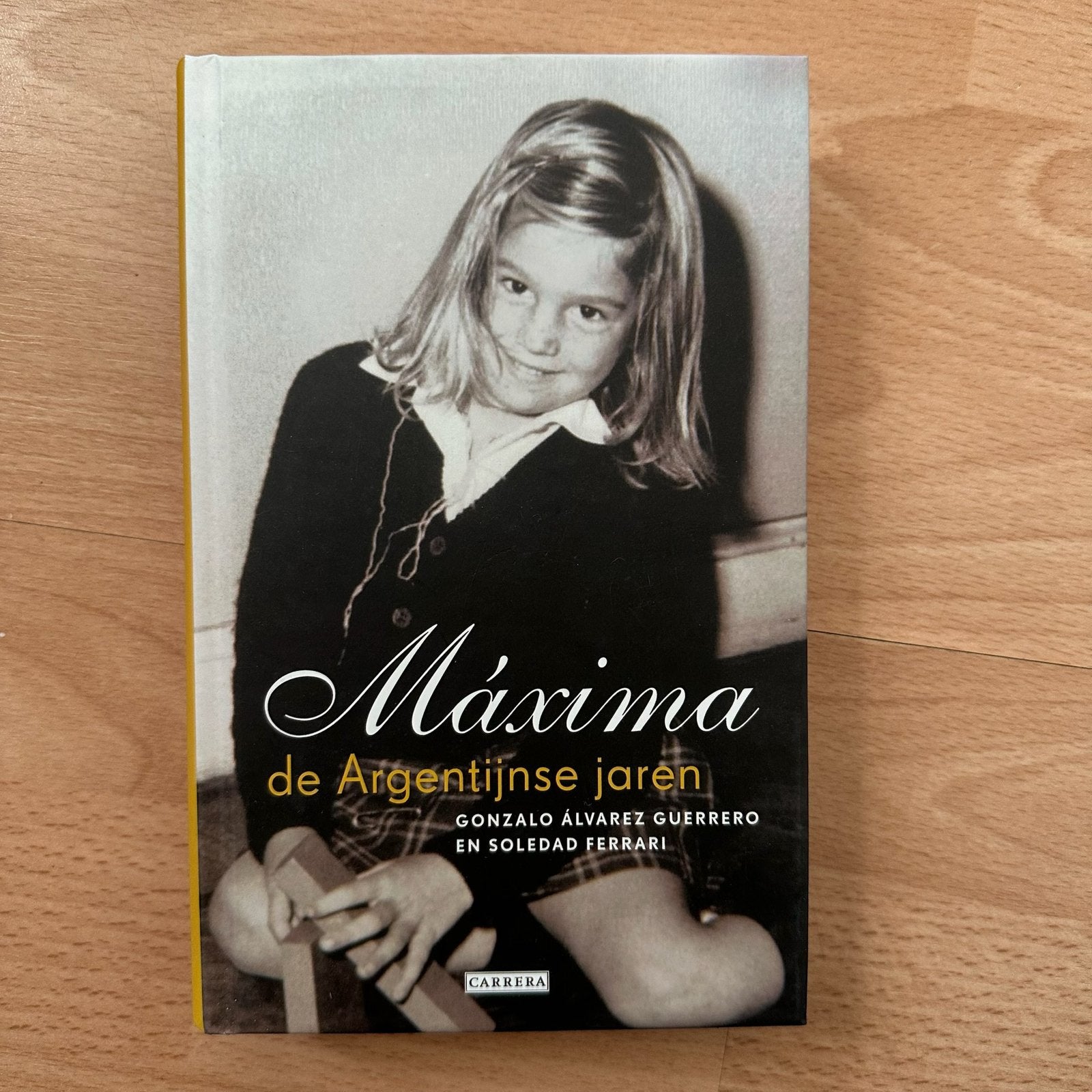 Maxima, de Argentijnse jaren, Ophalen of Verzenden, Zo goed als nieuw, Tijdschrift of Boek