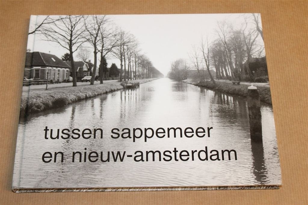 Tussen Sappemeer en Nieuw-Amsterdam — Fotoboek Veengebied, Ophalen of Verzenden, Gelezen