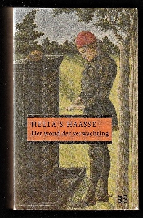 HET WOUD DER VERWACHTING - Hella S. Haasse, Boeken, Ophalen of Verzenden, Zo goed als nieuw