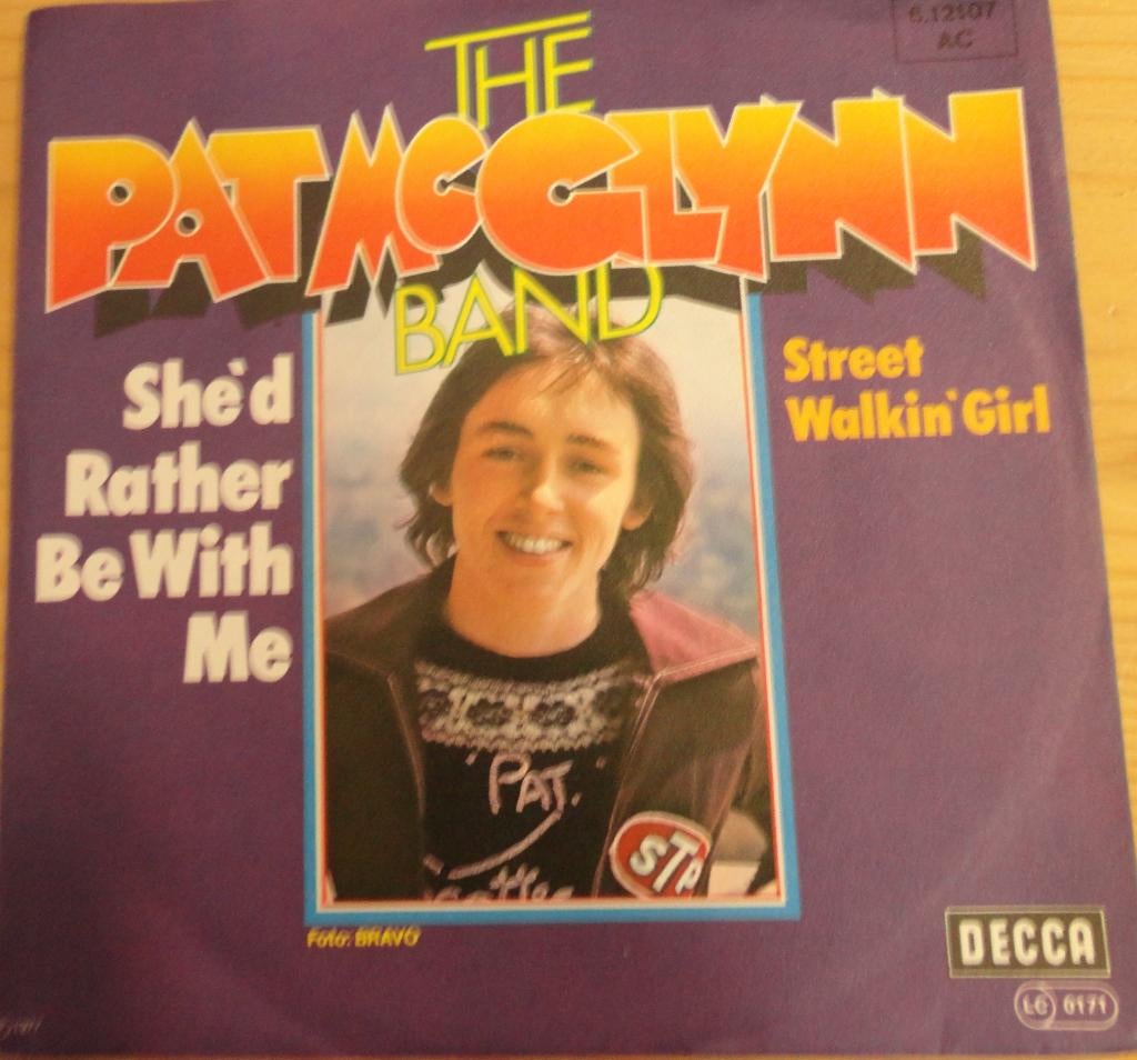 The Pat Mc.Clynn Band > She'd rather bewith me, Ophalen of Verzenden, Gebruikt, Pop