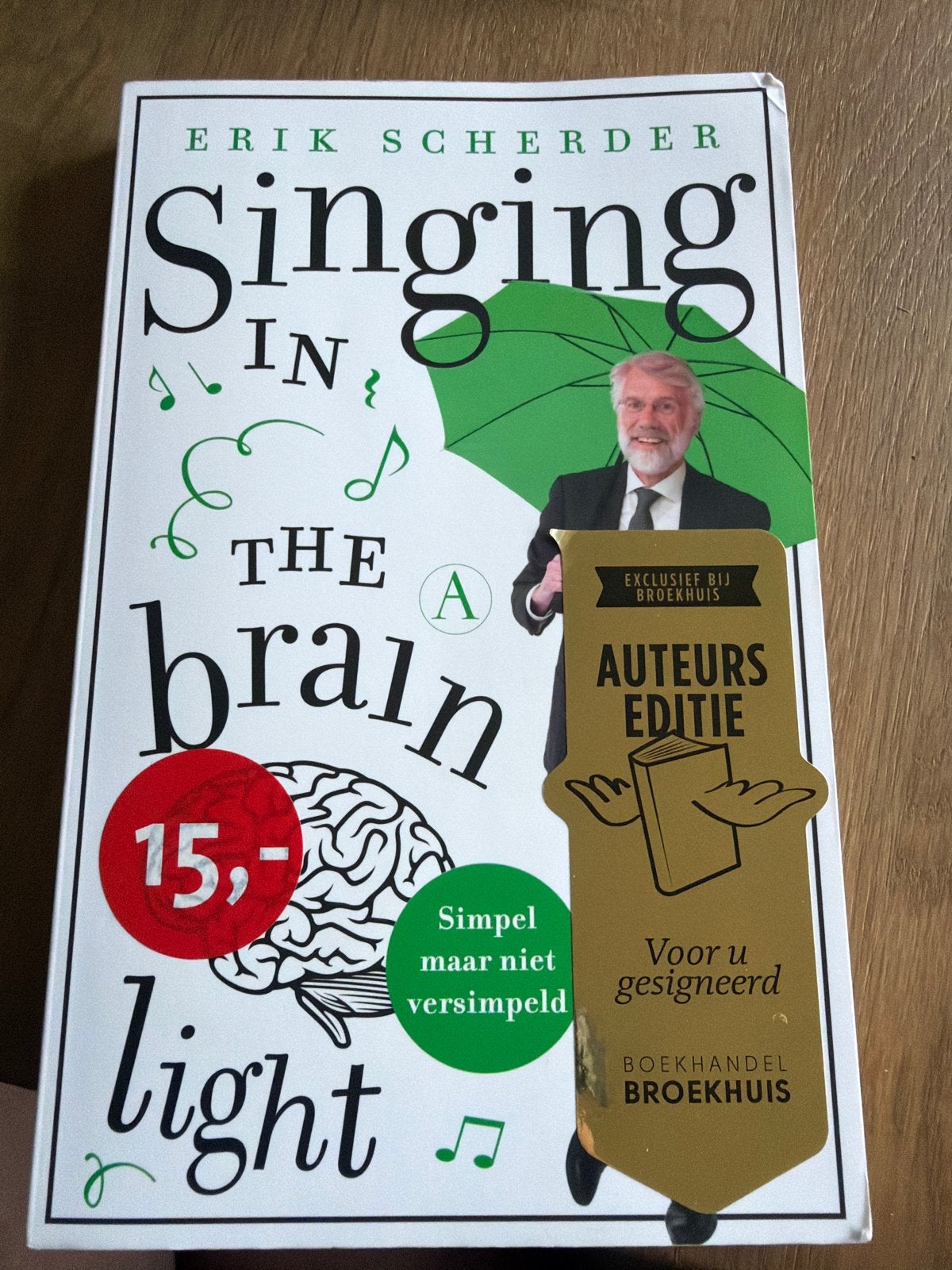 WKR.  Erik Scherder - Singing in the brain light, Boeken, Ophalen of Verzenden, Zo goed als nieuw, Erik Scherder