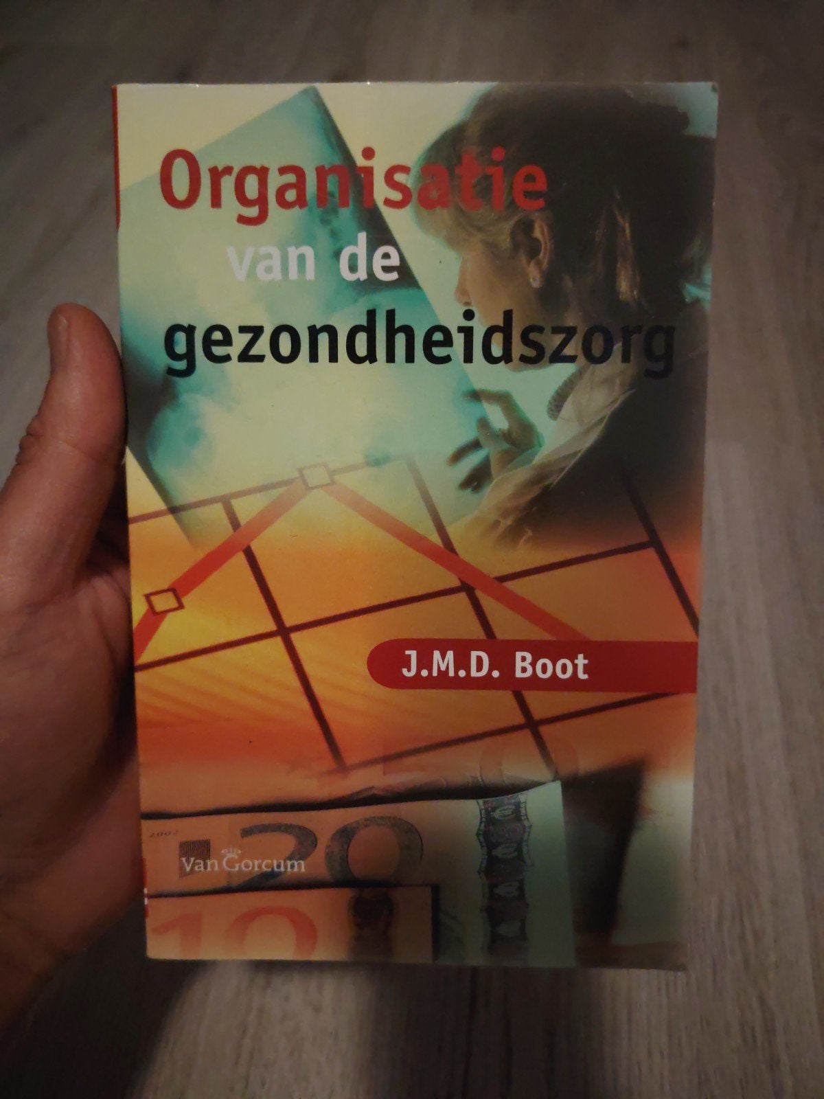 Organisatie van de gezondheidszorg - J.M.D. Boot, J.M.D. Boot, Zo goed als nieuw, Gamma, HBO