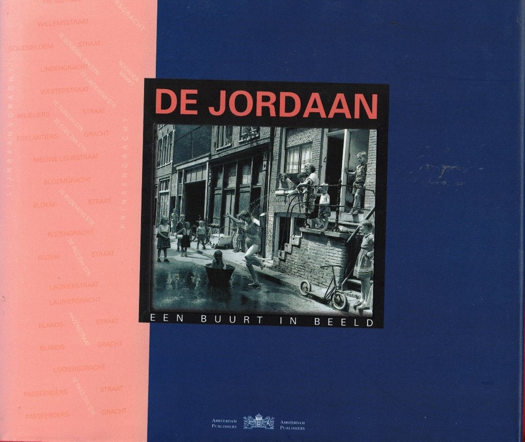 De Jordaan. Een buurt in beeld, 20e eeuw of later, M.K. Verhofstad, Ophalen of Verzenden, Zo goed als nieuw