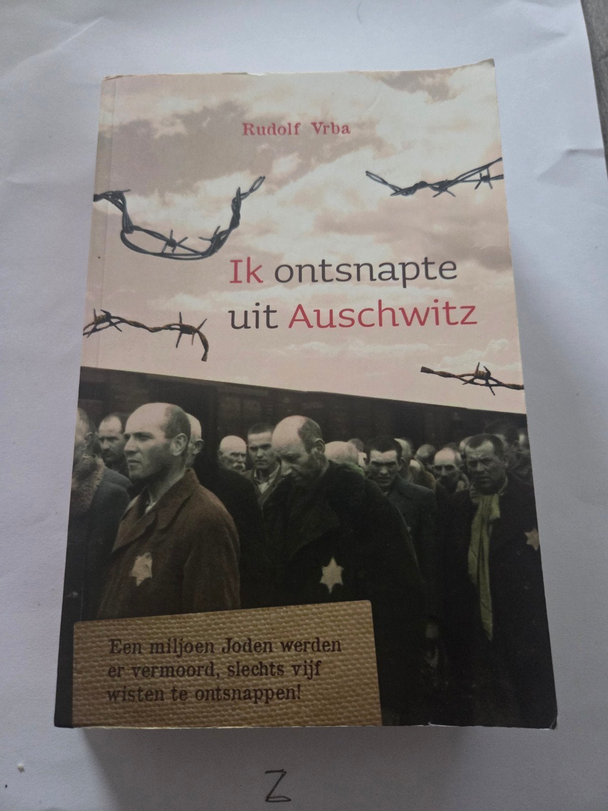 Ik ontsnapte uit Auschwitz - Rudolf Vrba, Rudolf Vrba, Ophalen of Verzenden, Algemeen, Tweede Wereldoorlog
