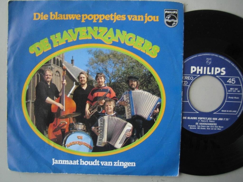 Havenzangers - Die blauwe poppetjes van jou_, Ophalen of Verzenden, Gebruikt, 7 inch, Levenslied of Smartlap