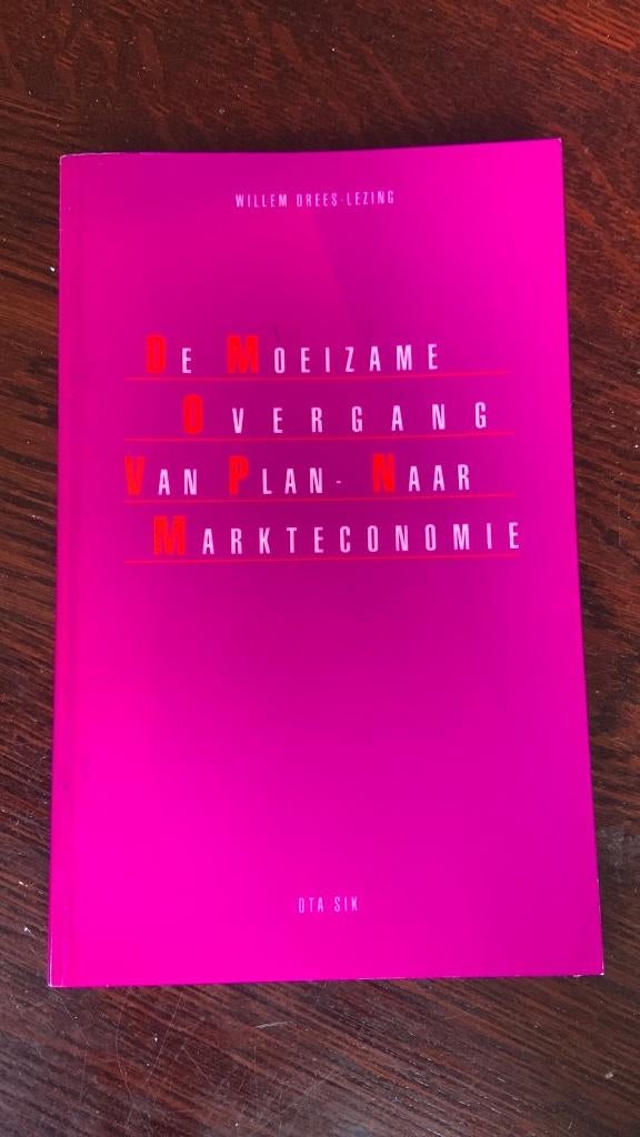 De moeizame overgang van plan- naar markteconomie - Ota Sik, Ophalen of Verzenden, Management