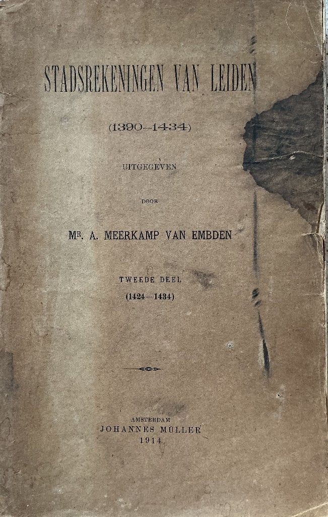 Stadsrekeningen Leiden, Ophalen of Verzenden, Gelezen, Meerkamp van Embden, A.