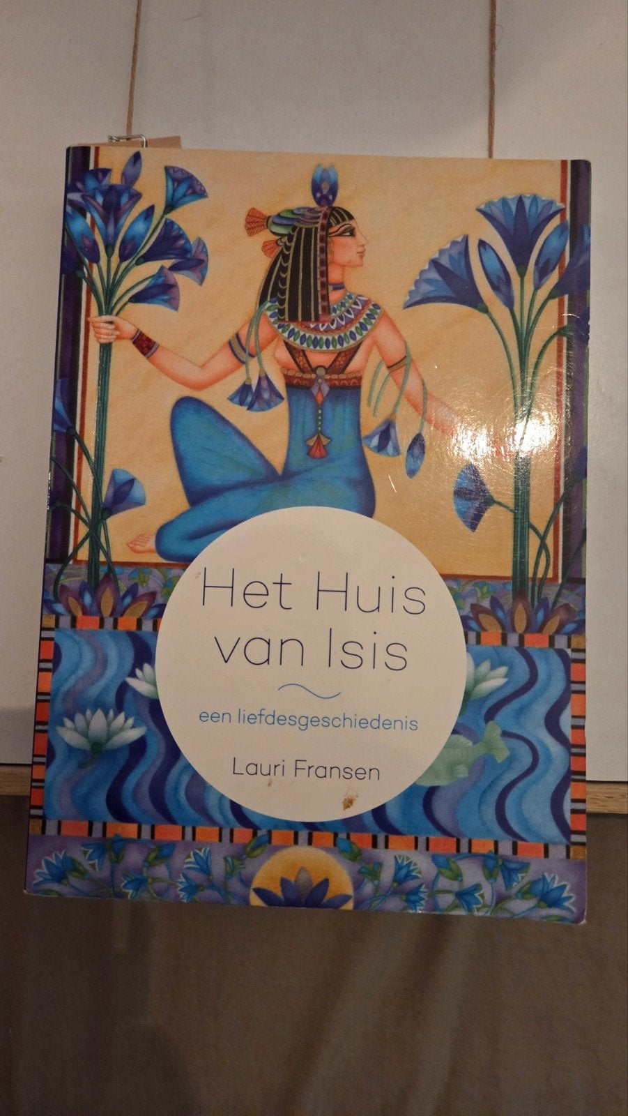 Lauri Fransen - Het huis van Isis, Achtergrond en Informatie, Spiritualiteit algemeen, Lauri Fransen, Ophalen of Verzenden