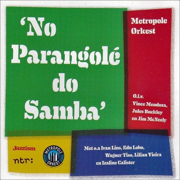 Metropole Orkest - 'No Parangolé do Samba' CD, Inclusief boekje, Verzenden, Zo goed als nieuw, Jazz