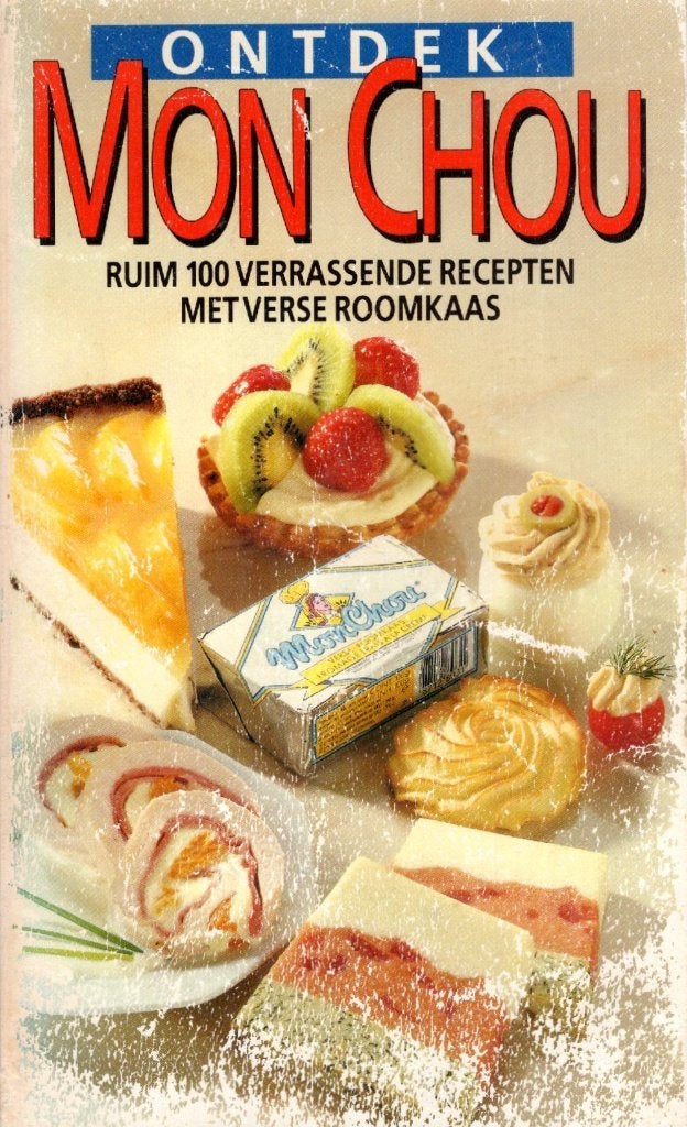 ETEN: Mon Chou - Ruim 100 Recepten Met Verse Roomkaas BOEK, Boeken, Ophalen of Verzenden, Zo goed als nieuw, Het Nederlands Zuivelbureau
