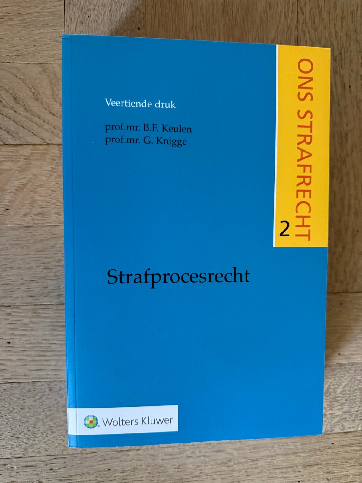 Strafprocesrecht 2 - Ons Strafrecht (Wolters Kluwer), Ophalen of Verzenden, Gamma, Zo goed als nieuw, WO