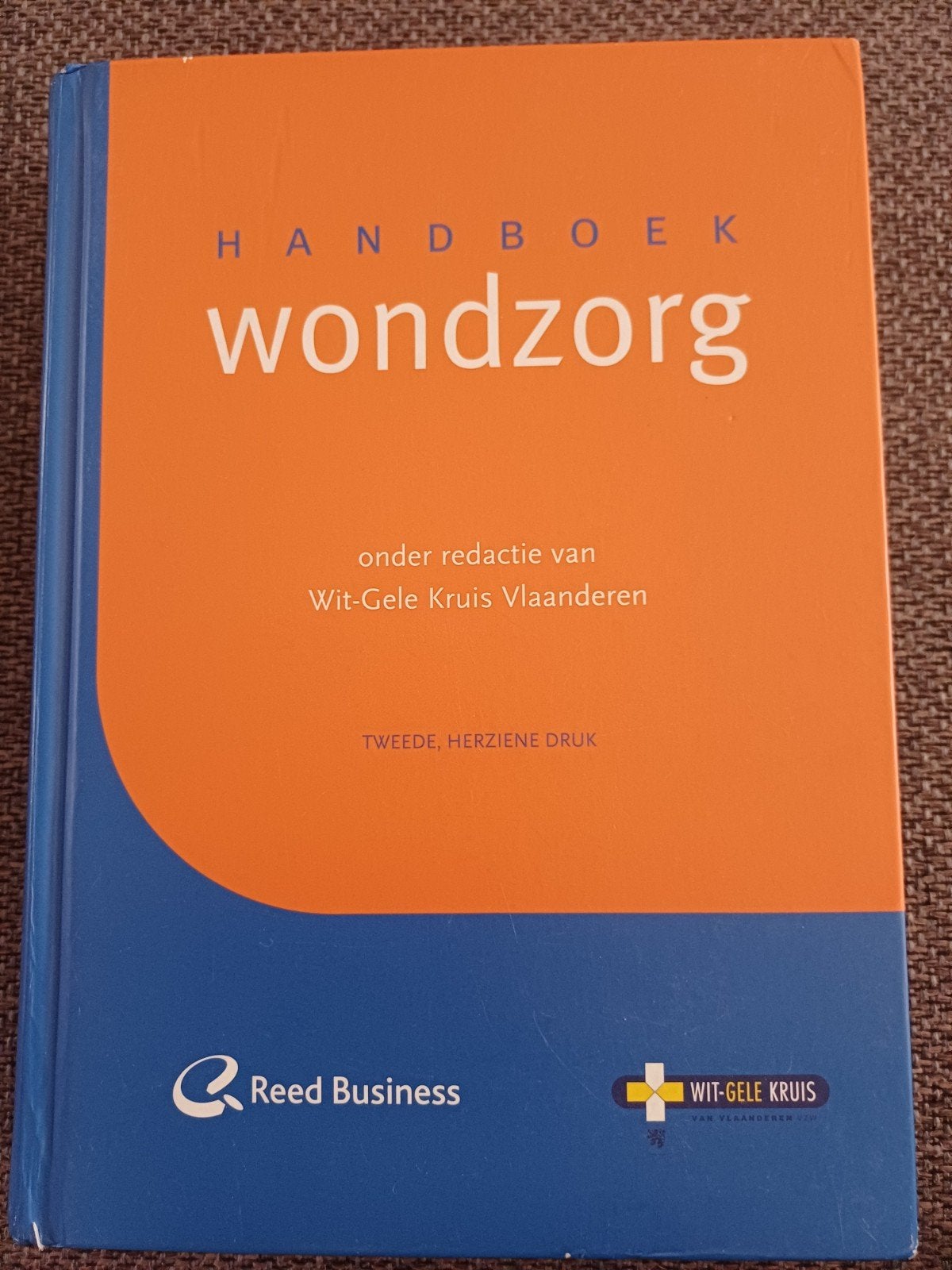 Handboek Wondzorg - Studieboek Verpleegkunde/Geneeskunde, Wit-Gele Kruis Vlaanderen, Zo goed als nieuw, Beta, HBO