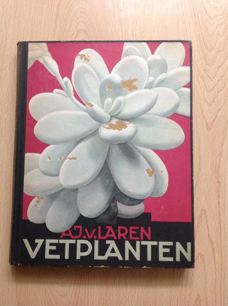 Vetplanten - A.J. van Laren (1932), Ophalen of Verzenden, Gelezen