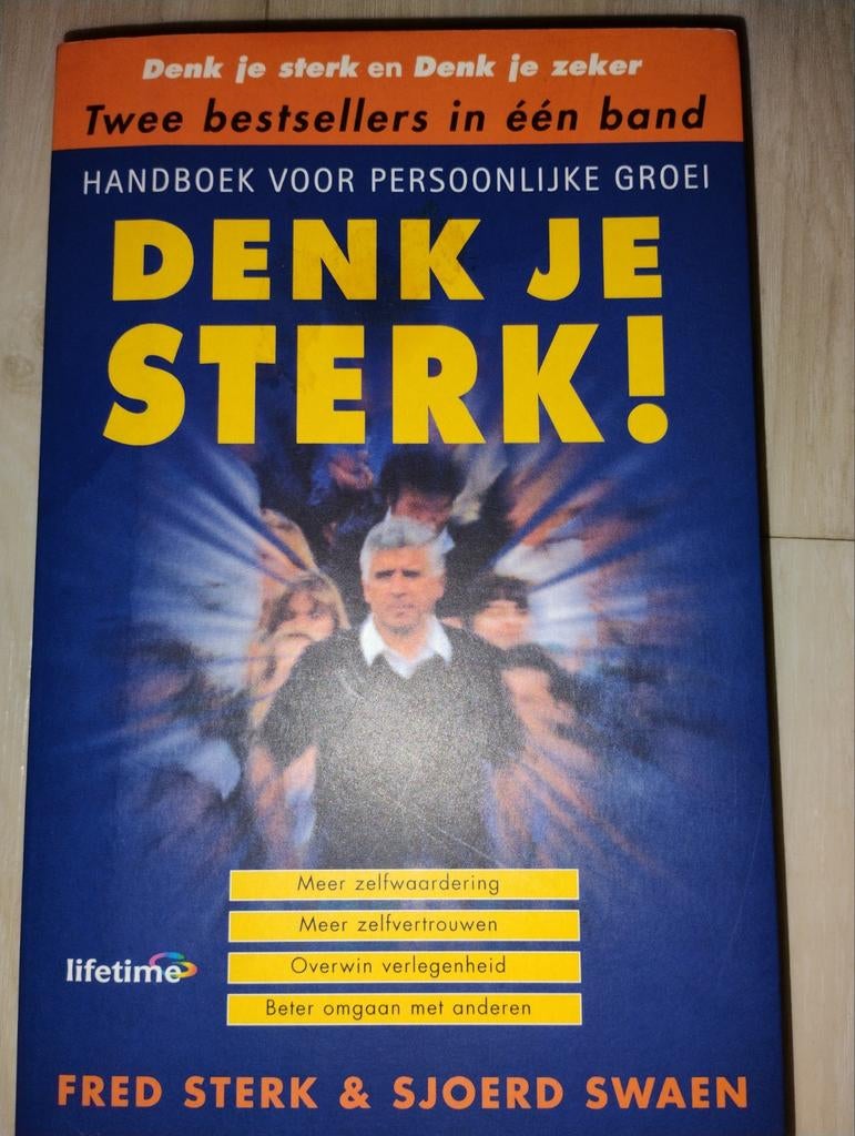 Fred Sterk - Denk je sterk, Boeken, Ophalen of Verzenden, Fred Sterk; Sjoerd Swaen, Ontwikkelingspsychologie, Zo goed als nieuw