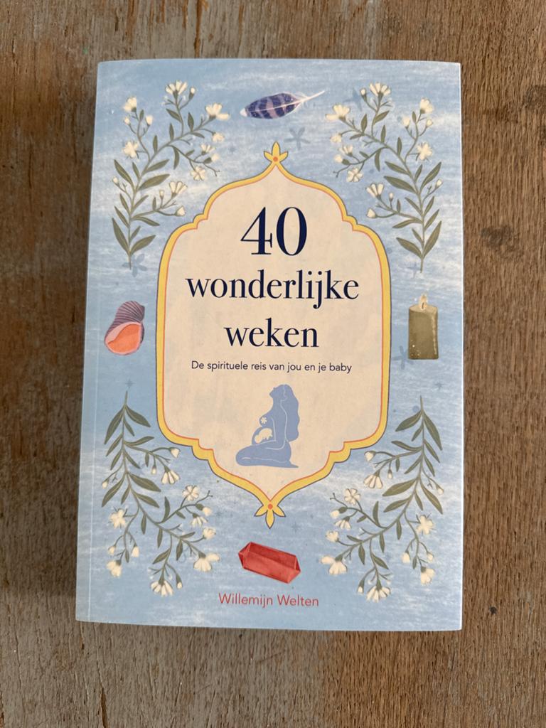 40 Wonderlijke Weken: Spirituele Reis van Jou en Je Baby, Ophalen of Verzenden, Zo goed als nieuw