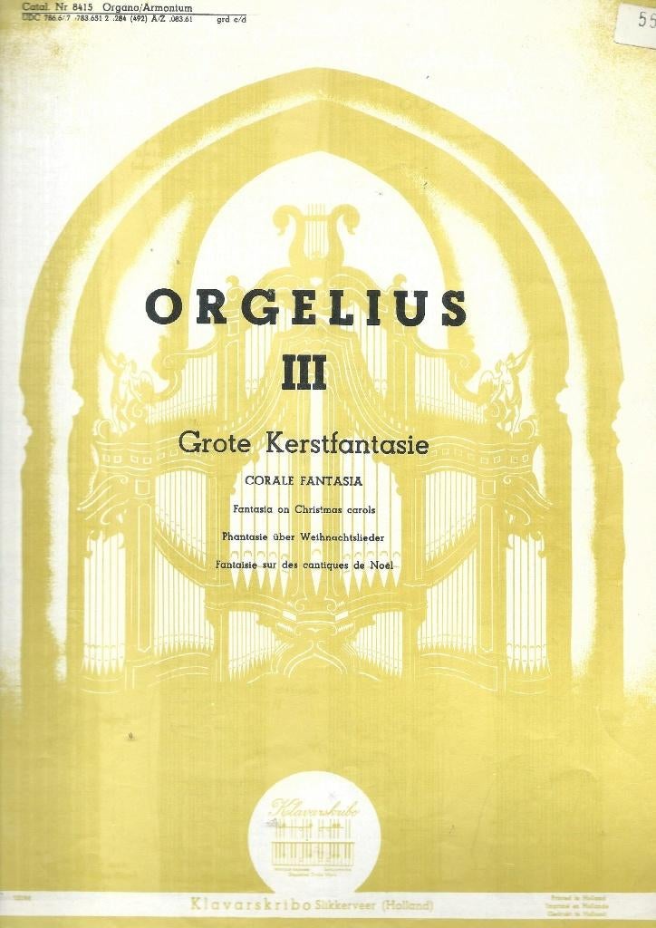 Orgelius III Grote Kerstfantasie (klavarskribo), Orgel, Gebruikt, Ophalen of Verzenden, Religie en Gospel