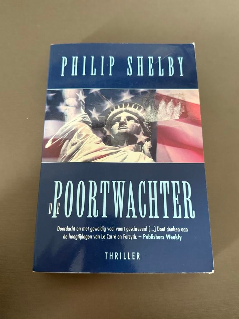 De Poortwachter - Philip Shelby (Thriller), Boeken, Verzenden, Gelezen, Amerika