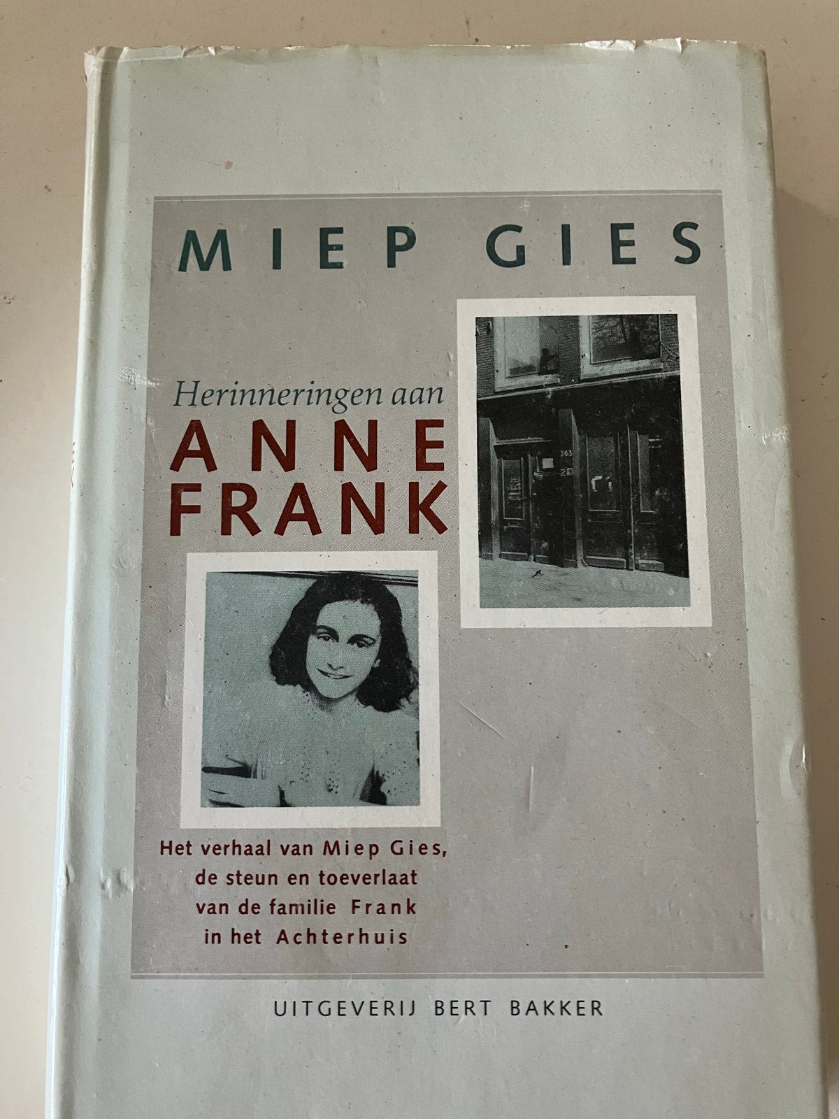 Miep Gies - Herinneringen aan Anne Frank, Ophalen of Verzenden, 20e eeuw of later, Gelezen