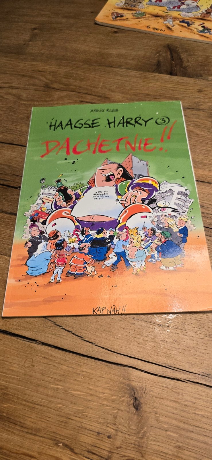 Haagse Harry 3: Dachetnie!! - Stripboek, Eén stripboek, Ophalen of Verzenden, Zo goed als nieuw, Marnix Rueb