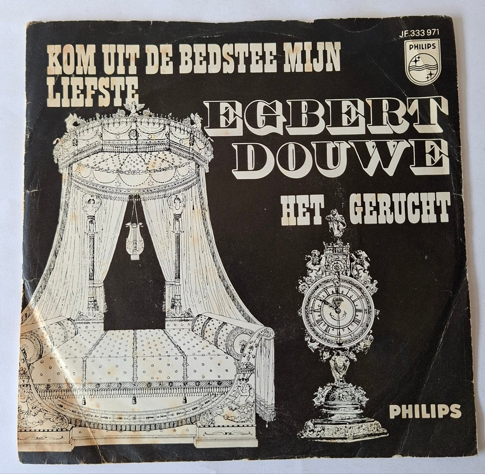 Egbert Douwe    Kom uit de bedstee mijn liefste, Ophalen of Verzenden, Gebruikt, 7 inch, Levenslied of Smartlap
