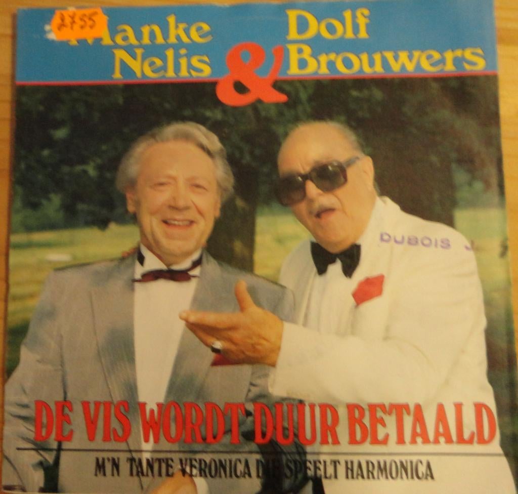 Manke Nelis & Dolf Brouwers > De vis wordt duur betaald, Ophalen of Verzenden, Gebruikt, Nederlandstalig