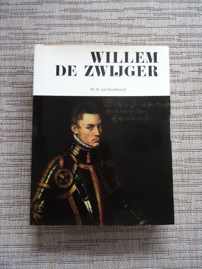 R. van Roosbroeck - Willem de Zwijger, R. van Roosbroeck, 15e en 16e eeuw, Ophalen, Gelezen
