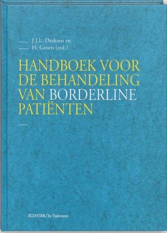 J. Derksen Handboek v d behandeling van Borderline patienten, Boeken, Ophalen of Verzenden, Nieuw, Klinische psychologie