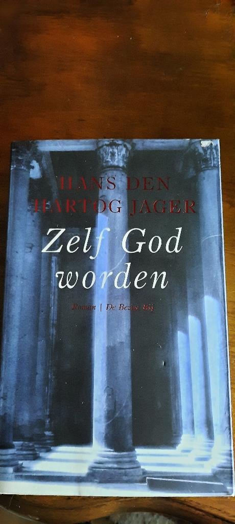 Hans den Hartog Jager : zelf God worden, Ophalen of Verzenden, Gelezen