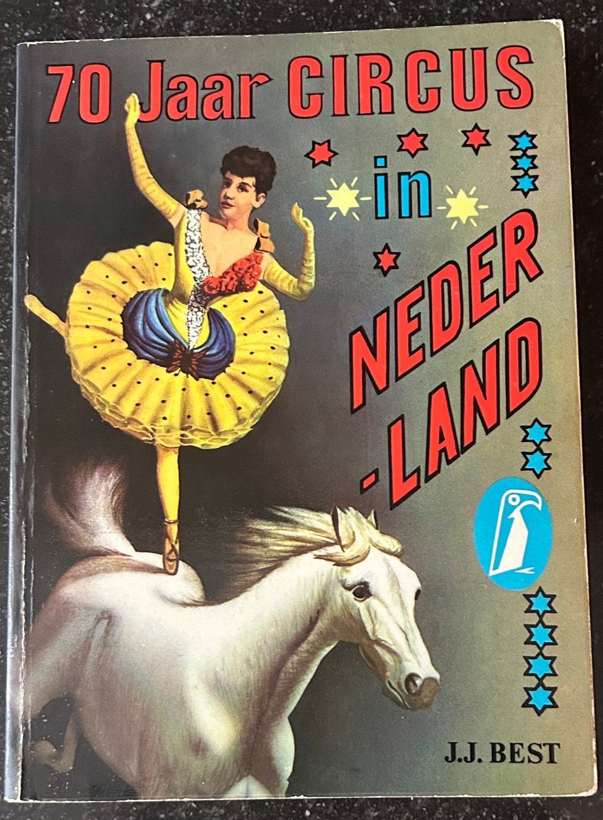 J.J. Best - 70 Jaar Circus in Nederland, Ophalen of Verzenden, Zo goed als nieuw, J.J. Best