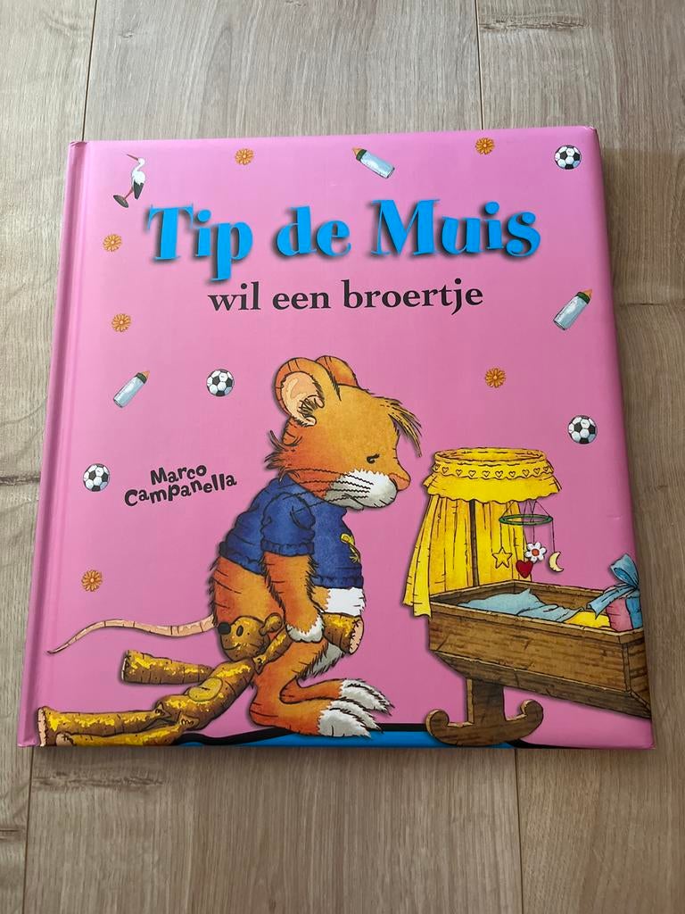 Tip de Muis wil een broertje - Prentenboek, Boeken, Kinderboeken | Jeugd | onder 10 jaar, Zo goed als nieuw, Fictie algemeen, Ophalen of Verzenden
