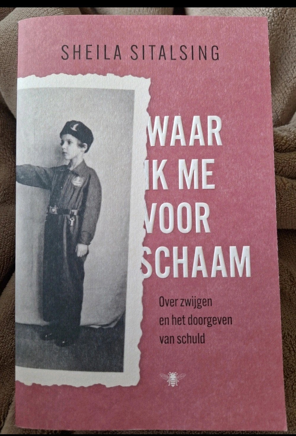 Waar ik me voor schaam door Sheila Sitalsing 2025, Sheila Sitalsing, Ophalen of Verzenden, Politiek, Zo goed als nieuw