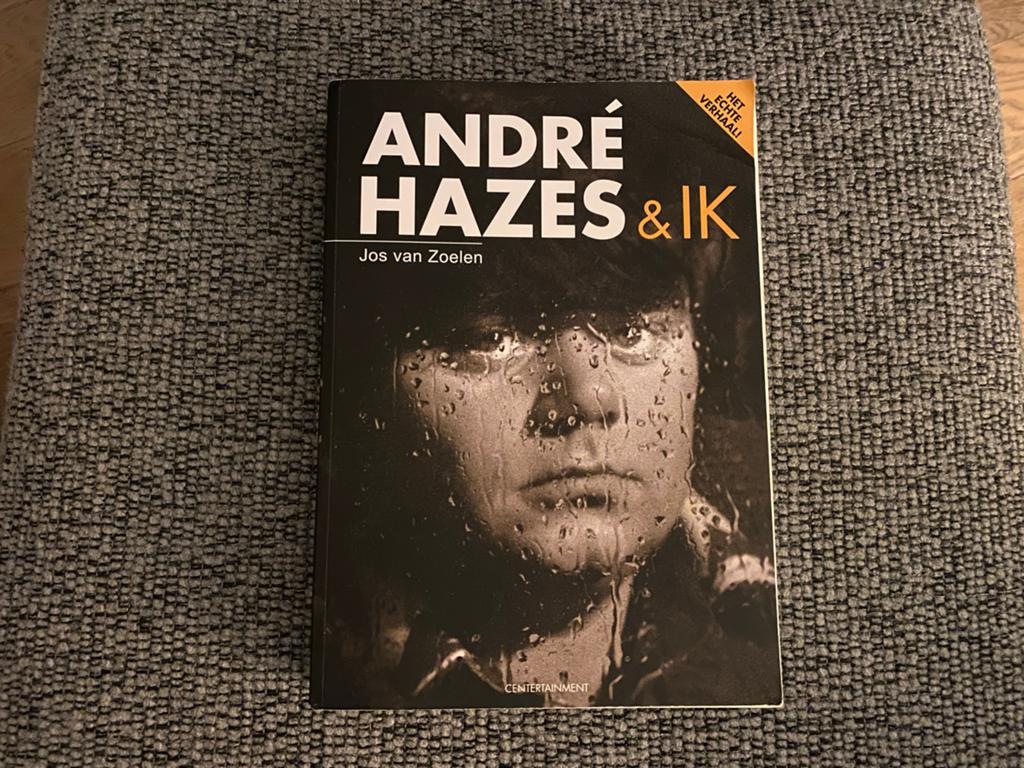 André Hazes & Ik - Het Echte Verhaal, Boeken, Ophalen of Verzenden, Gelezen, Nederland
