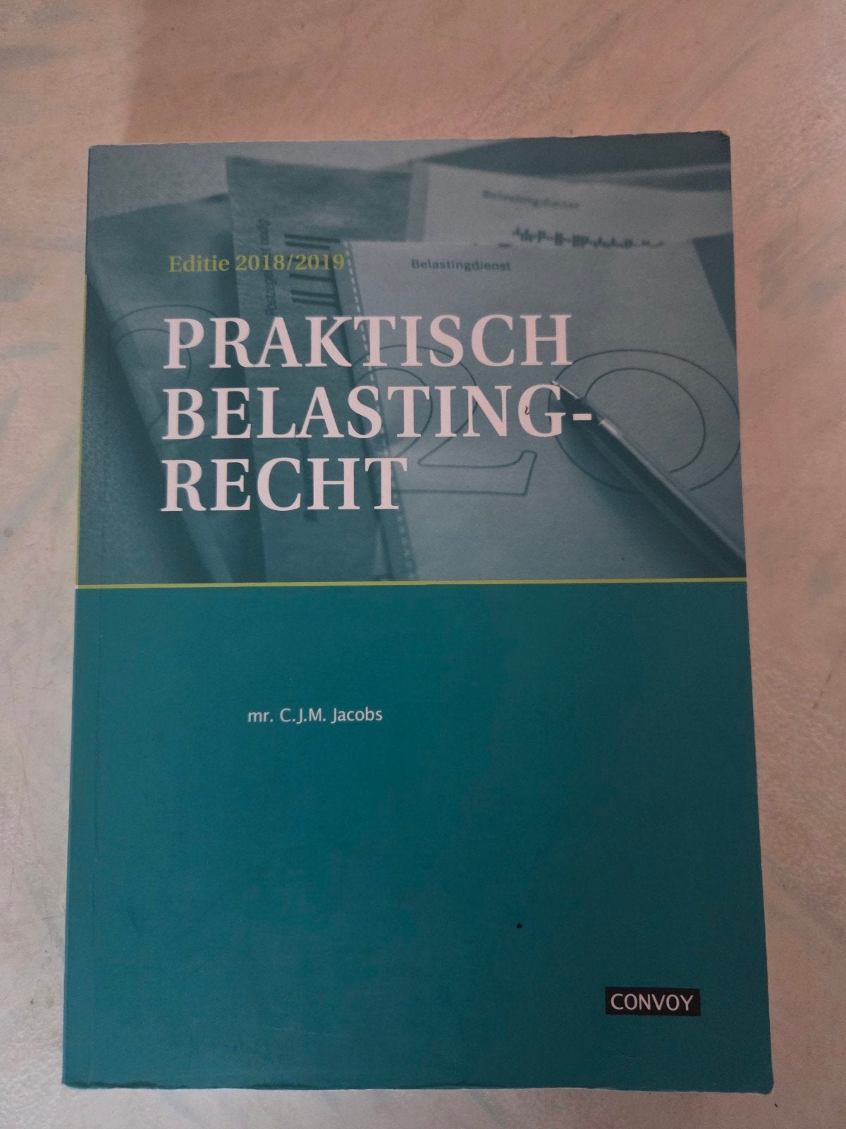 Praktisch Belastingrecht 2018/2019 - mr. C.J.M. Jacobs, Gamma, HBO, Ophalen of Verzenden, Mr. C.J.M. Jacobs