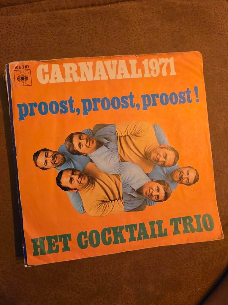 Carnaval 1971 - Proost, Proost, Proost! - Het Cocktail Trio, Ophalen of Verzenden, Gebruikt, 7 inch