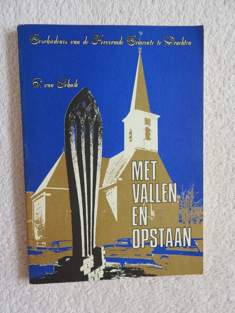 Geschiedenis van de Hervormde Gemeente te Drachten, Ophalen of Verzenden, Zo goed als nieuw