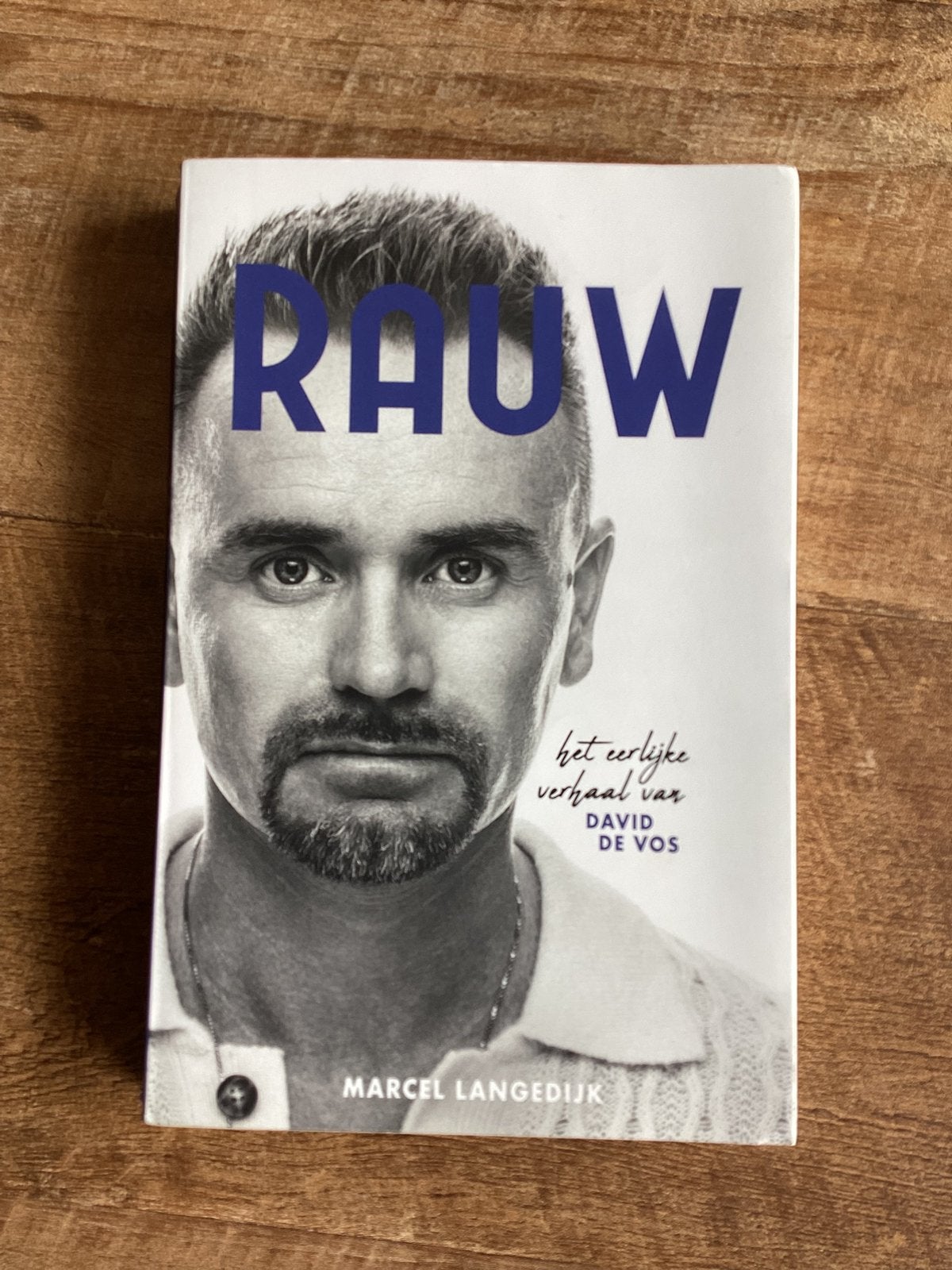 Rauw ( het eerlijke verhaal van David de Vos, Ophalen of Verzenden, Zo goed als nieuw