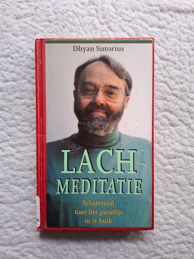 Dhyan Sutorius - Lach-Meditatie, Gelezen, Spiritualiteit algemeen, Dhyan Sutorius, Overige typen