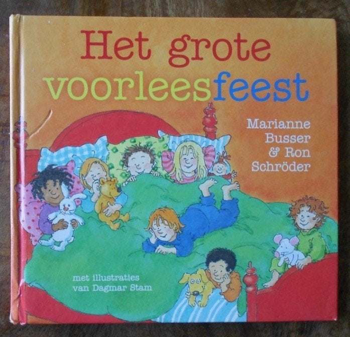 Het grote voorleesfeest - Marianne Busser & Ron Schröder, Ophalen of Verzenden, Zo goed als nieuw, Fictie algemeen