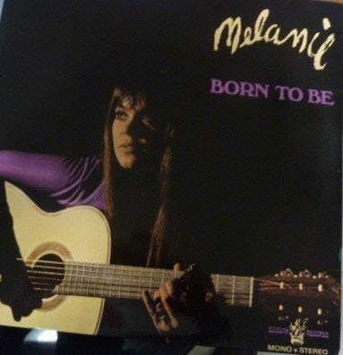 LP - Melanie (2) ‎– Born To Be, LP, Gebruikt, Ophalen of Verzenden, Poprock