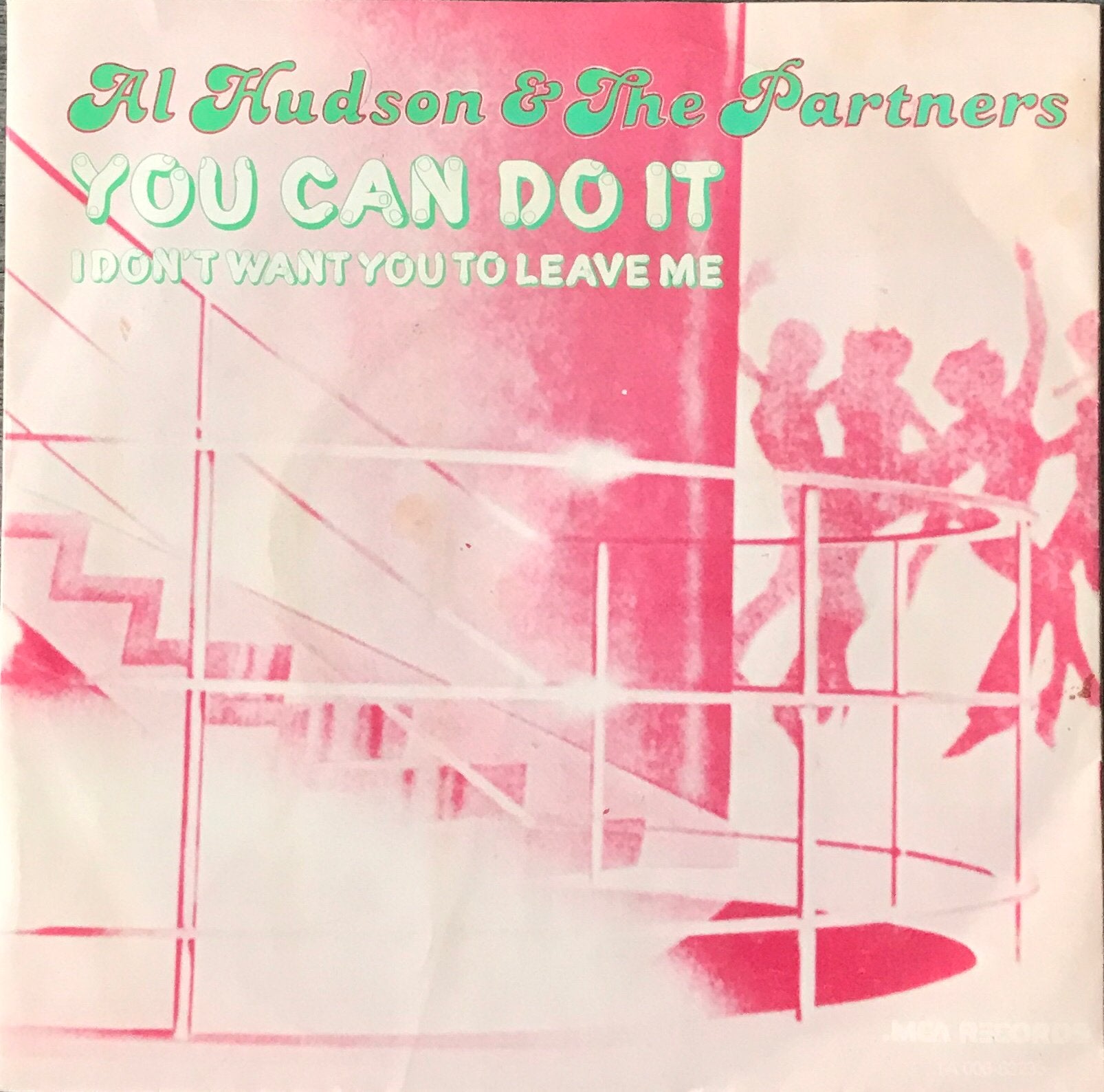 Al Hudson & Partners - You can do it (NL’79)ALS NW(NL11/UK15, Verzenden, Zo goed als nieuw, 7 inch