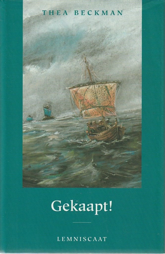 GEKAAPT! - Thea Beckman, Verzenden, Gelezen
