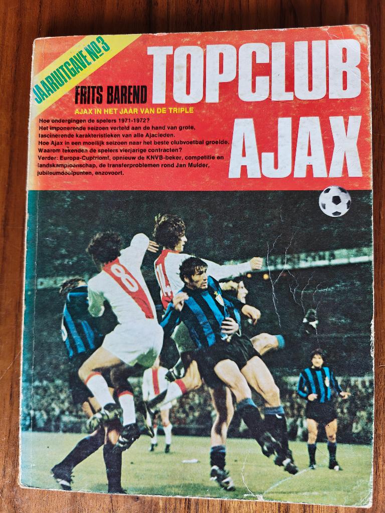 Frits Barend - Topclub Ajax - 1972, Verzamelen, Ophalen of Verzenden, Ajax