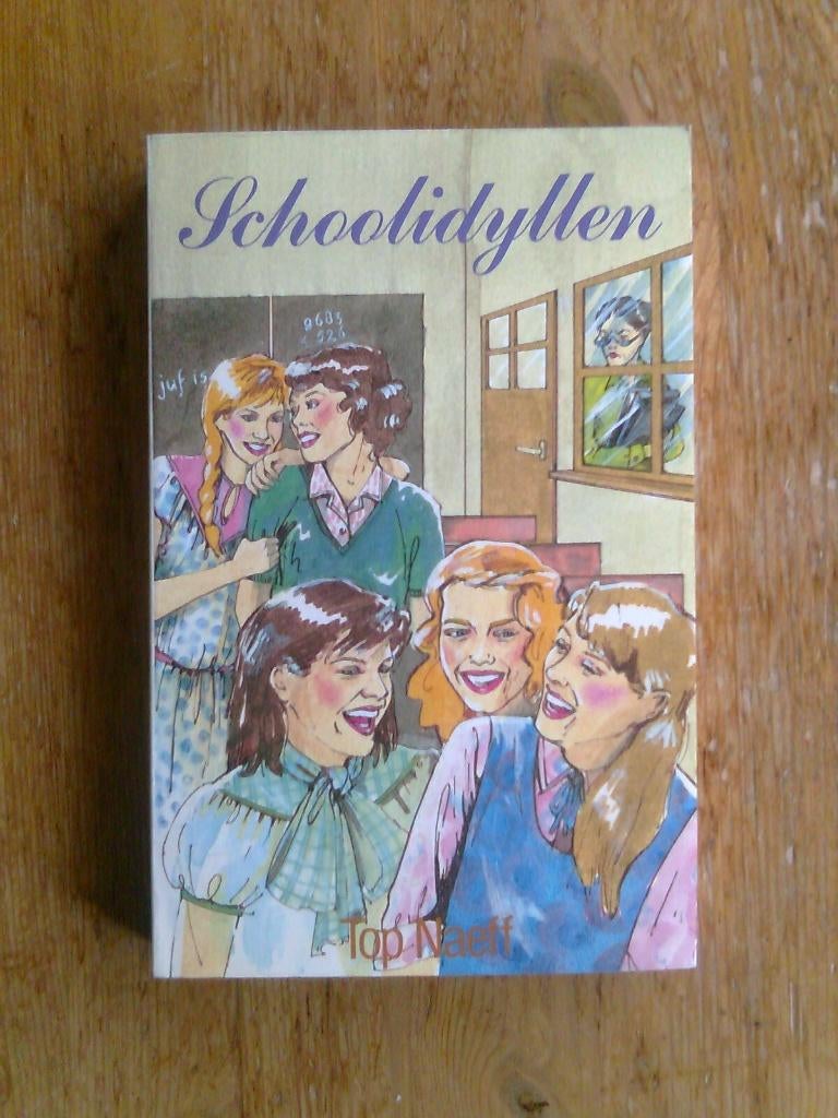Schoolidyllen, door Top Naeff, en andere mooie meisjesboeken, Ophalen of Verzenden, Gelezen