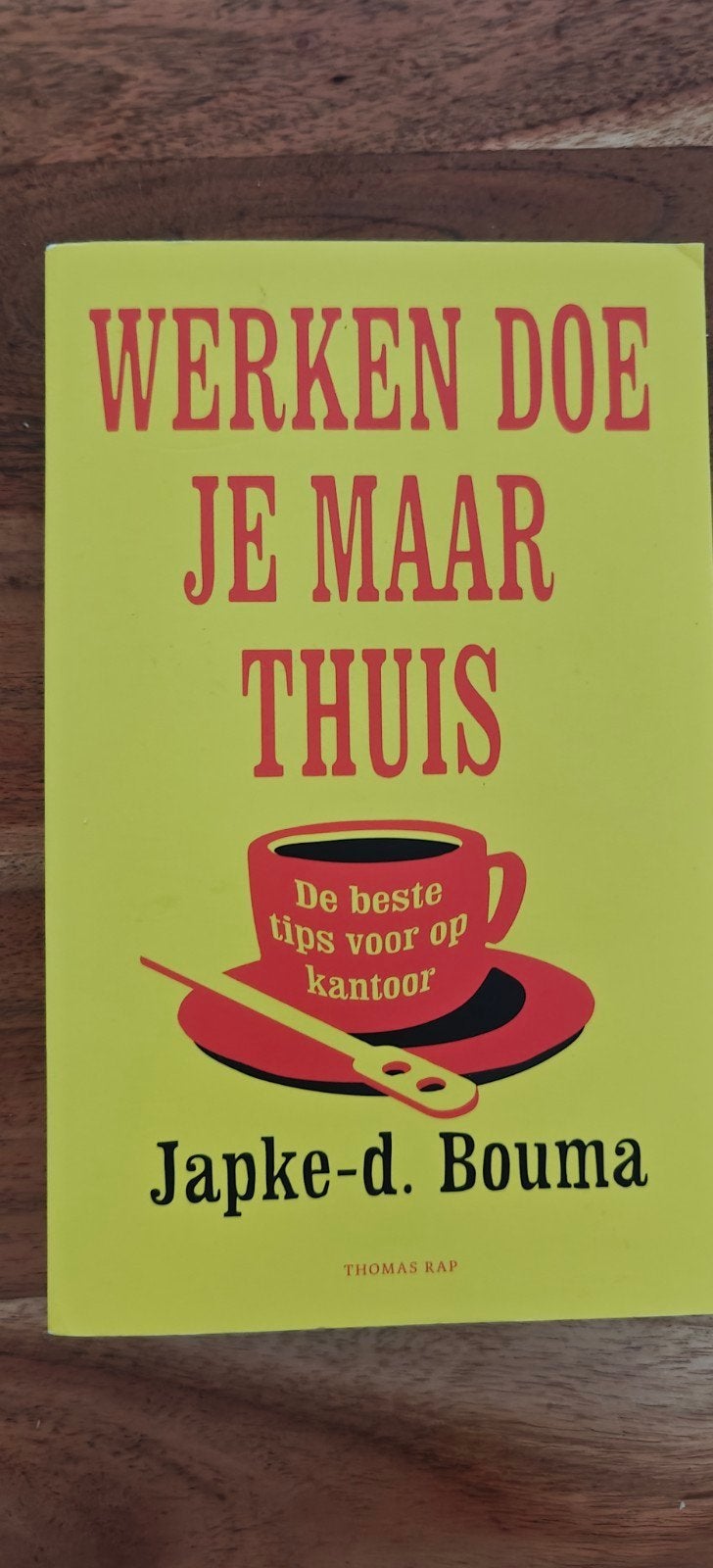Werken doe je maar thuis - Japke-d. Bouma, Ophalen of Verzenden, Gelezen, Japke-d. Bouma