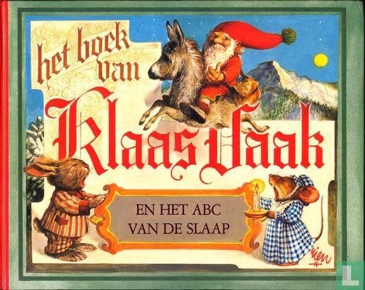 Het boek van Klaas Vaak en het ABC vd. slaap Rien Poortvliet, Boeken, Ophalen of Verzenden, Zo goed als nieuw, Schilder- en Tekenkunst