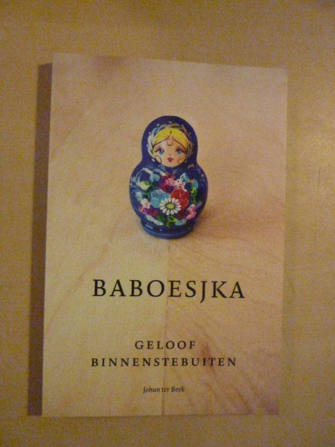 Johan ter Beek - Baboesjka, Ophalen of Verzenden, Zo goed als nieuw