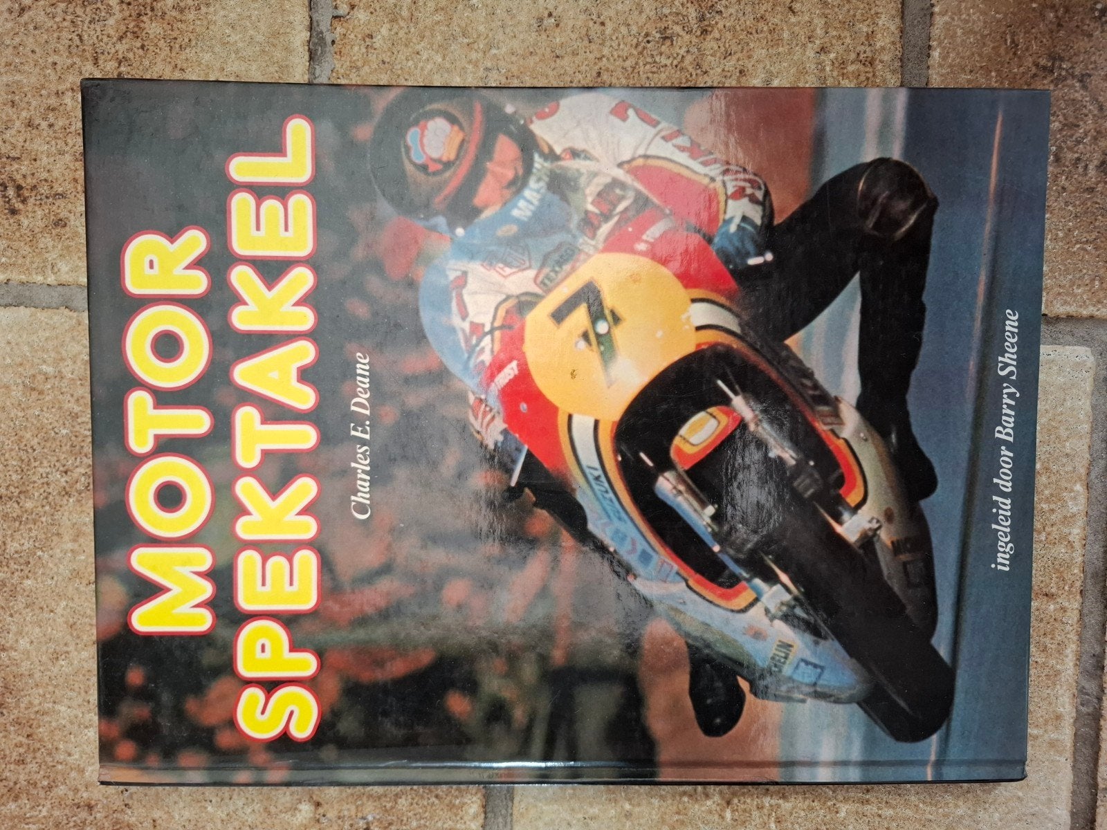 Motor Spektakel - Charles E. Deane - Boek, Boeken, Ophalen of Verzenden, Gelezen, Charles E. Deane, Algemeen