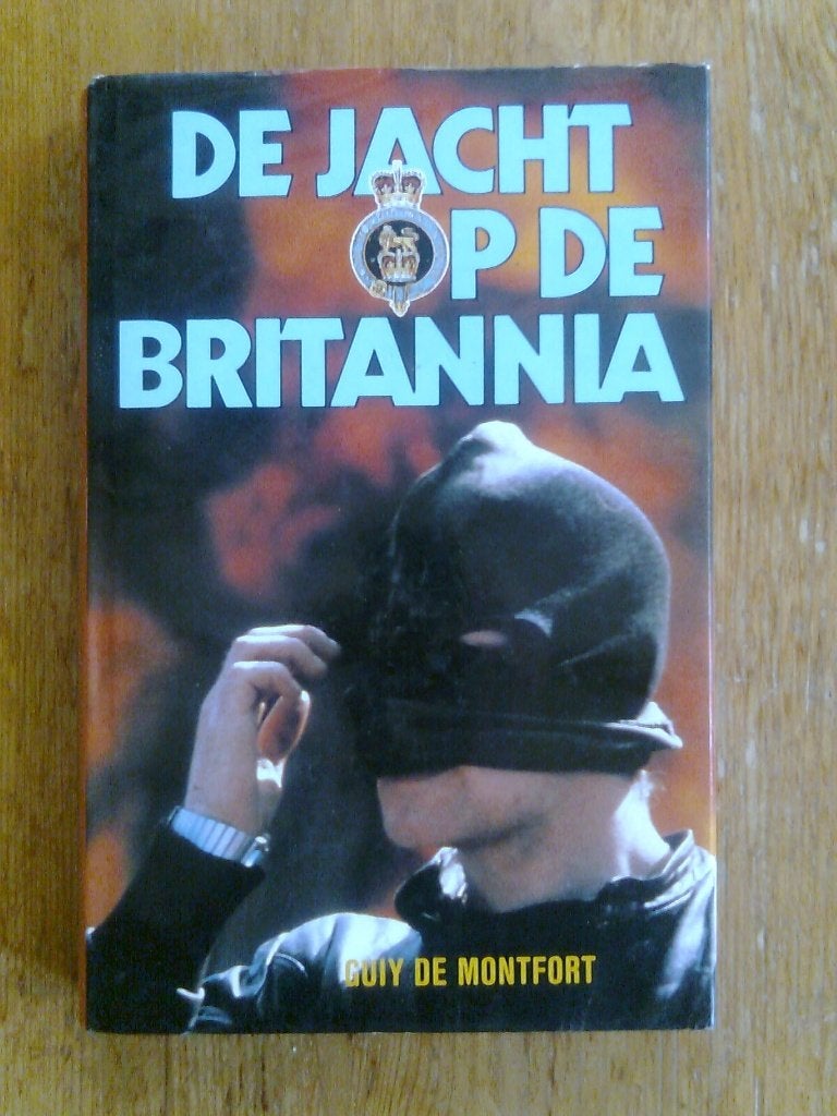 De jacht op de Brittannia,  door Guiy de Montfort, Ophalen of Verzenden, Tweede Wereldoorlog, Zo goed als nieuw, Overige onderwerpen