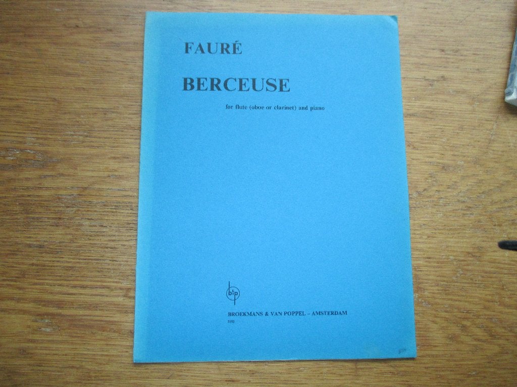 Fauré - berceuse - voor dwarsfluit en piano, Muziek en Instrumenten, Bladmuziek, Ophalen of Verzenden, Artiest of Componist, Klassiek